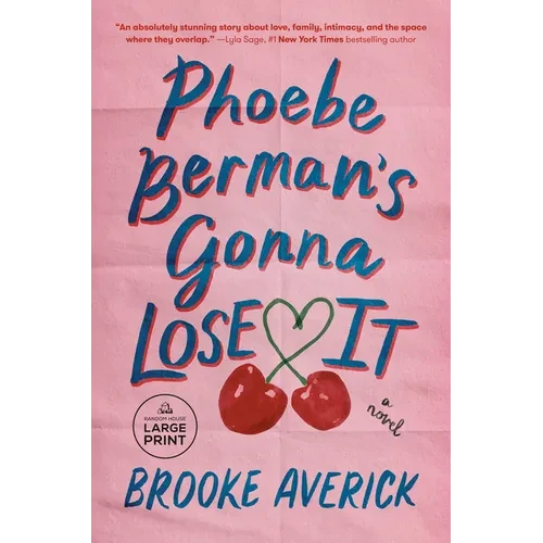 Phoebe Berman's Gonna Lose It - Paperback