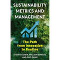 Sustainability Metrics and Management: The Path from Innovation to Routine - Hardcover