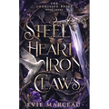 Steel Heart Iron Claws - Paperback