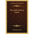 The Child's Book of Nature - Paperback