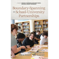 Boundary-Spanning in School-University Partnerships - Hardcover