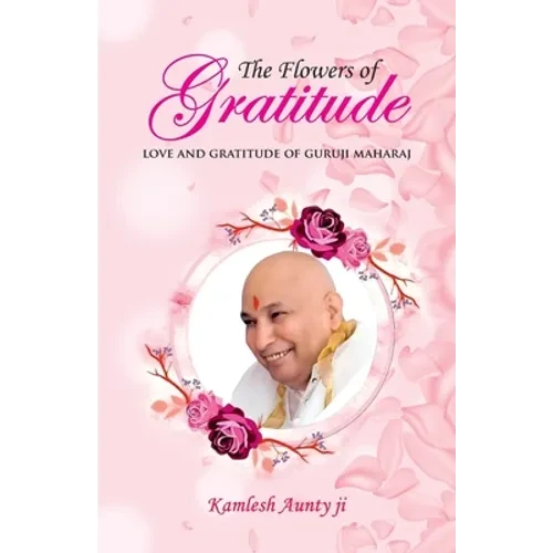 The Flowers of Gratitude - Paperback