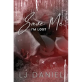 Save Me I'm Lost - Paperback