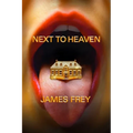 Next to Heaven - Paperback