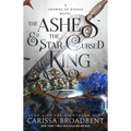 The Ashes & the Star-Cursed King: Book 2 of the Nightborn Duet - Paperback