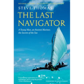 The Last Navigator: Revised Edition - Hardcover