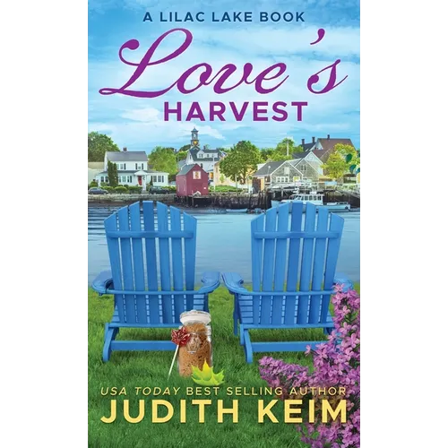 La récolte de l'amour : Un livre de Lilac Lake - Relié