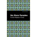No More Parades - Paperback