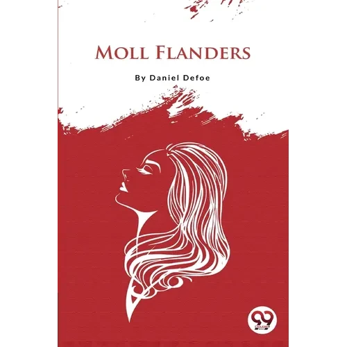 Moll Flanders - Paperback