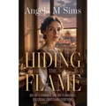 Hiding the Flame - Paperback