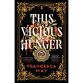This Vicious Hunger - Paperback