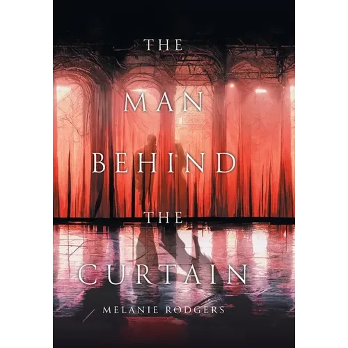The Man Behind the Curtain - Hardcover