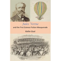 Jules Verne and the First Science Fiction Masquerade - Paperback