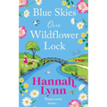 Blue Skies Over Wildflower Lock - Paperback
