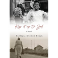 Kiss It Up to God - Paperback