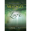 Messages from Love: A Journey of a Lifetime: Breaking Free from Religion's Box - Hardcover