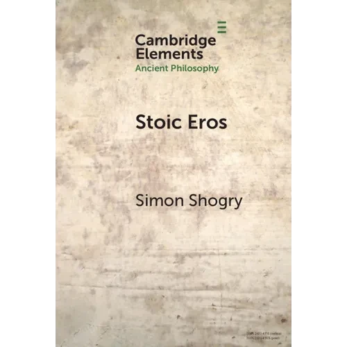 Stoic Eros - Hardcover