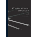 Combinatorial Topology; 1 - Paperback