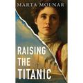 Raising The Titanic - Hardcover