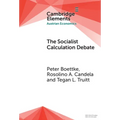 The Socialist Calculation Debate - Hardcover