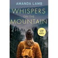 Whispers on the Mountain - Paperback