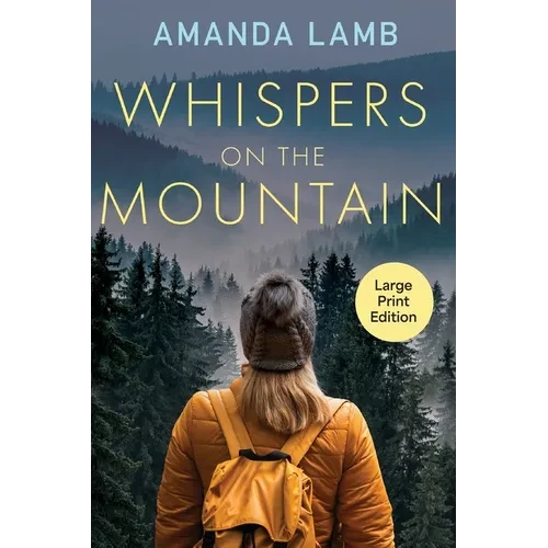 Whispers on the Mountain - Paperback