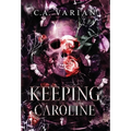 Keeping Caroline - Hardcover