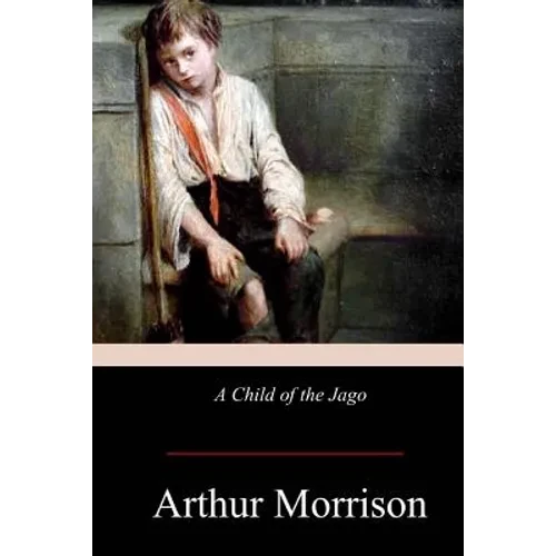 A Child of the Jago