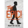 The Epic!: The journey begins - Paperback