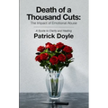 Death of a Thousand Cuts: The Impact of Emotional Abuse: A Guide to Clarity and Healing - Paperback