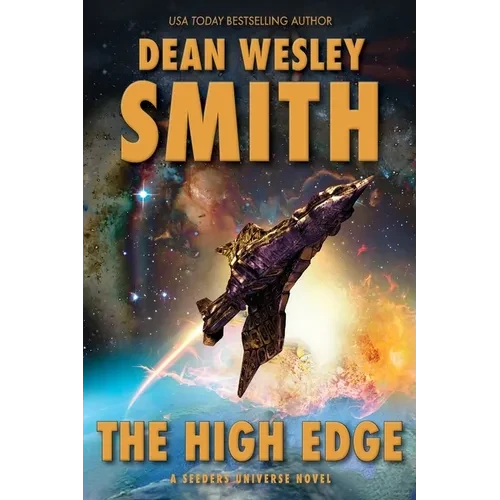 The High Edge: A Seeders Universe Novel - Paperback