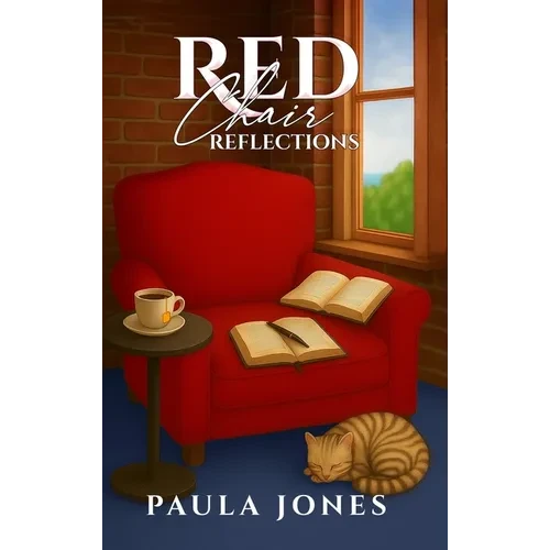 Red Chair Reflections - Hardcover