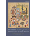 The Bible and the Qur'an: Biblical Figures in the Islamic Tradition - Paperback