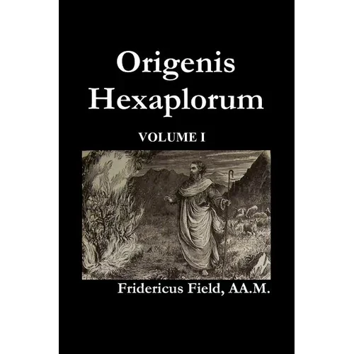 Origen Hexapla (Volume I) - Paperback