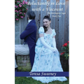 Reluctantly in Love with a Viscount: The Barrington Saga: Book Two