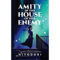 Amity in the House of Her Enemy: A Sapphic Fantasy Romance - Hardcover