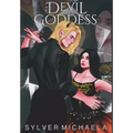 The Devil and His Goddess - Hardcover