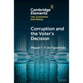 Corruption and the Voter's Decision: Experimental Evidence from Brazil