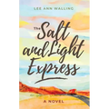 The Salt and Light Express - Paperback