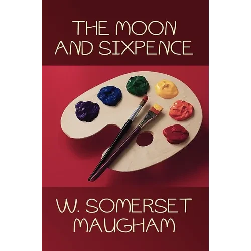 The Moon and Sixpence - Paperback