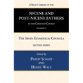 A Select Library of the Nicene and Post-Nicene Fathers of the Christian Church, Second Series, Volume 11: Sulpitius Severus, Vincent of Lerins, John C - Hardcover
