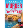 Murder at the Ponte Vecchio