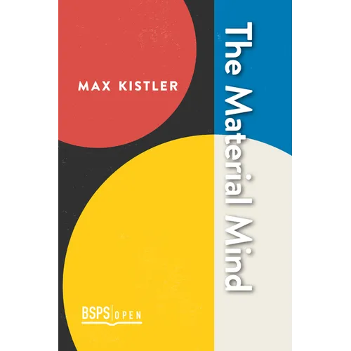 The Material Mind: Reduction and Emergence