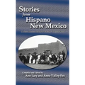 Stories from Hispano New Mexico: A New Mexico Federal Writers' Project Book - Hardcover