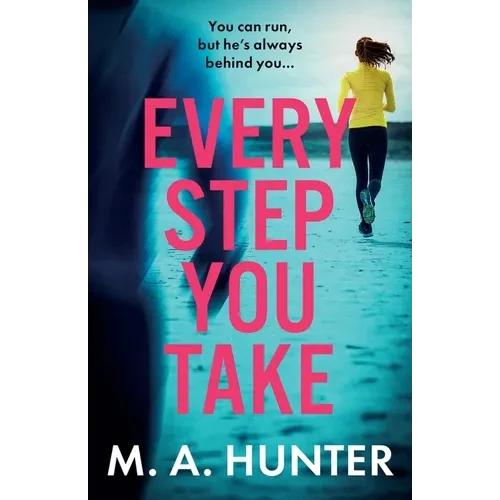 Every Step You Take - Paperback