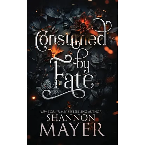 Consumed by Fate