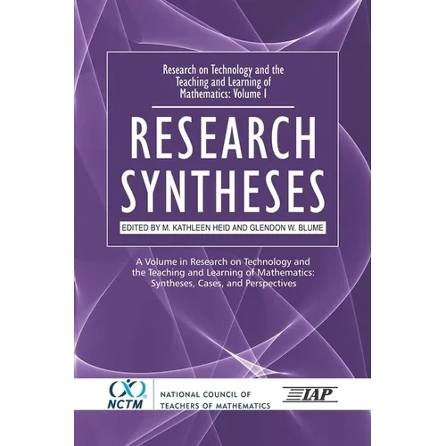 Research on Technology and the Teaching and Learning of Mathematics: Vol. 1, Research Syntheses - Hardcover