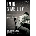 Into Stability: Walter R. Evans and the Story of Root Locus (Black and White Interior Edition) - Hardcover