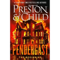 Pendergast: The Beginning - Hardcover