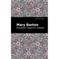 Mary Barton - Paperback